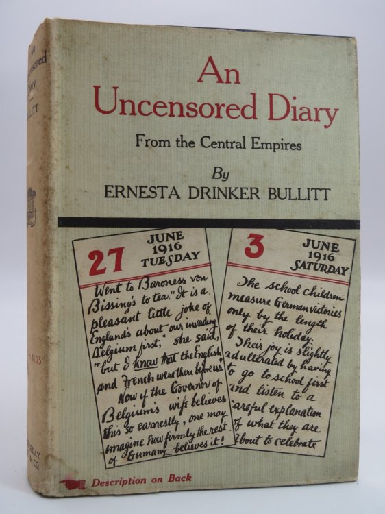 AN UNCENSORED DIARY From the Central Empires (DJ Protected by a Brand New, Clear, Acid-Free Mylar Cover)