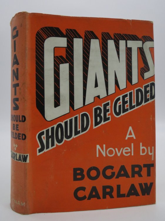 GIANTS SHOULD BE GELDED (DJ Protected by a Brand New, Clear, Acid-Free Mylar Cover)