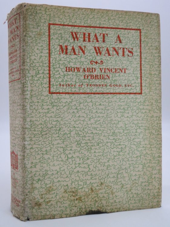 WHAT A MAN WANTS (DJ Protected by a Brand New, Clear, Acid-Free Mylar Cover)