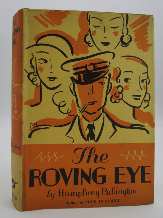 THE ROVING EYE (ART DECO DUST JACKET) (DJ Protected by a Brand New, Clear, Acid-Free Mylar Cover)