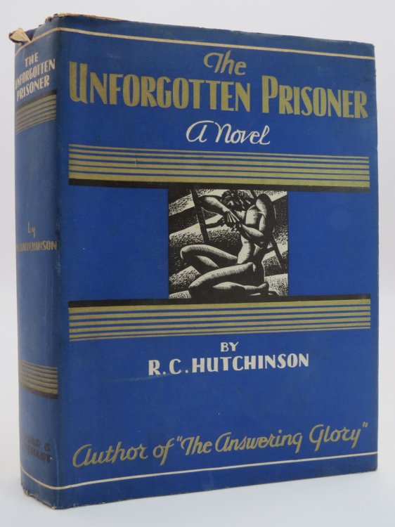 THE UNFORGOTTEN PRISONER (ART DECO DUST JACKET) (DJ Protected by a Brand New, Clear, Acid-Free Mylar Cover)