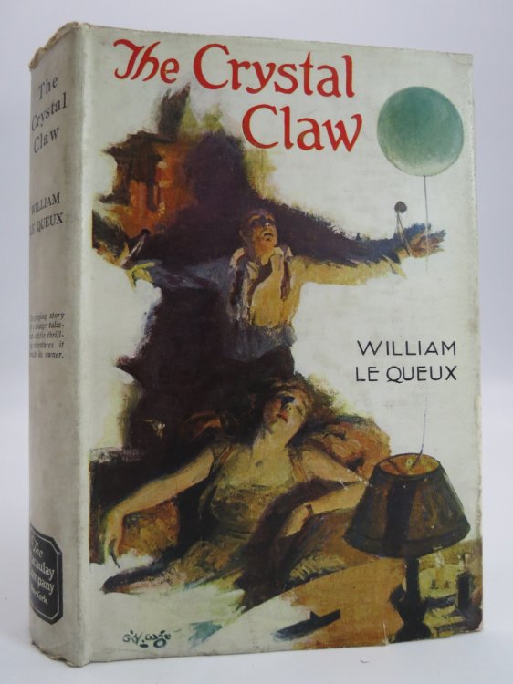 THE CRYSTAL CLAW (ART DECO DUST JACKET) (DJ Protected by a Brand New, Clear, Acid-Free Mylar Cover)