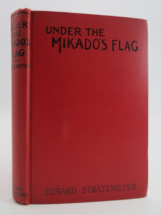 UNDER THE MIKADO'S FLAG