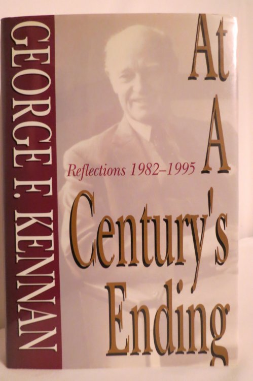 AT A CENTURY'S ENDING Reflections, 1982-1995 (DJ protected by a clear, acid-free mylar cover)