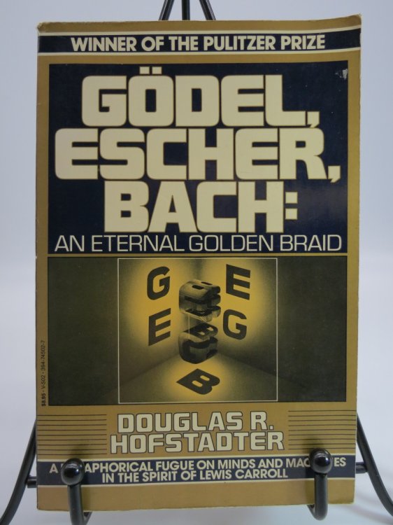 GODEL, ESCHER, BACH An Eternal Golden Braid