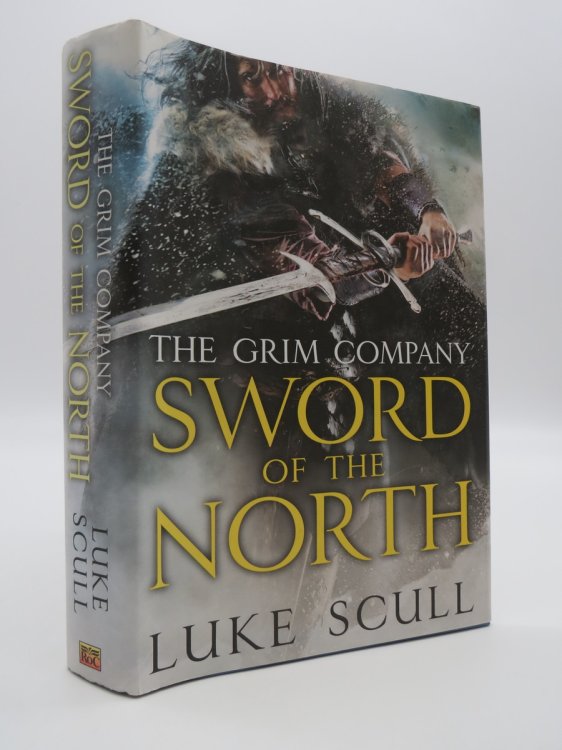 SWORD OF THE NORTH (DJ Protected by a Brand New, Clear, Acid-Free Mylar Cover)