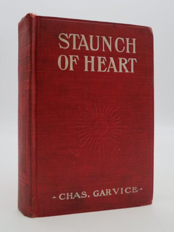 STAUNCH OF HEART