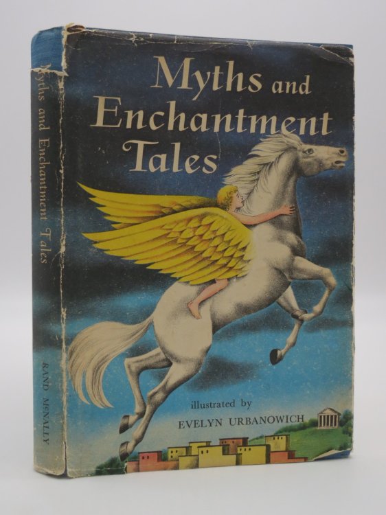 MYTHS AND ENCHANTMENT TALES, ADAPTED FROM THE ORIGINAL TEXT (DJ Protected by a Brand New, Clear, Acid-Free Mylar Cover)