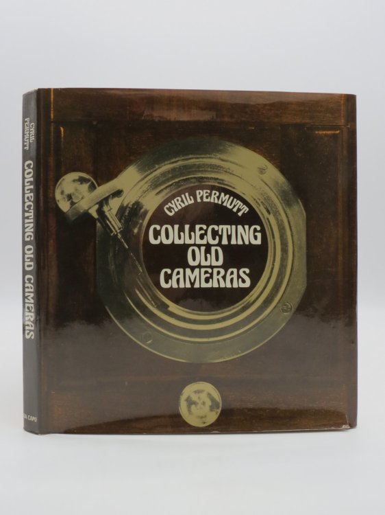 COLLECTING OLD CAMERAS (DJ Protected by a Brand New, Clear, Acid-Free Mylar Cover)