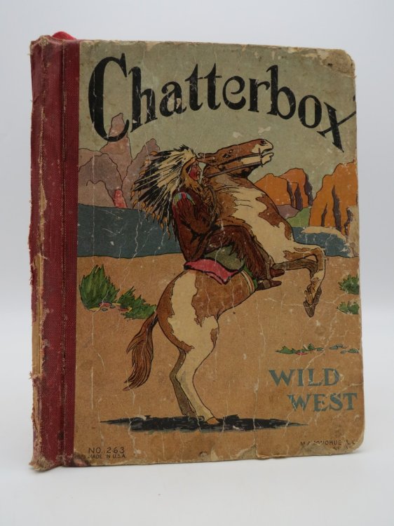 CHATTERBOX. WILD WEST (ANTIQUE CHROMOLITHOGRAPHIC COVER)