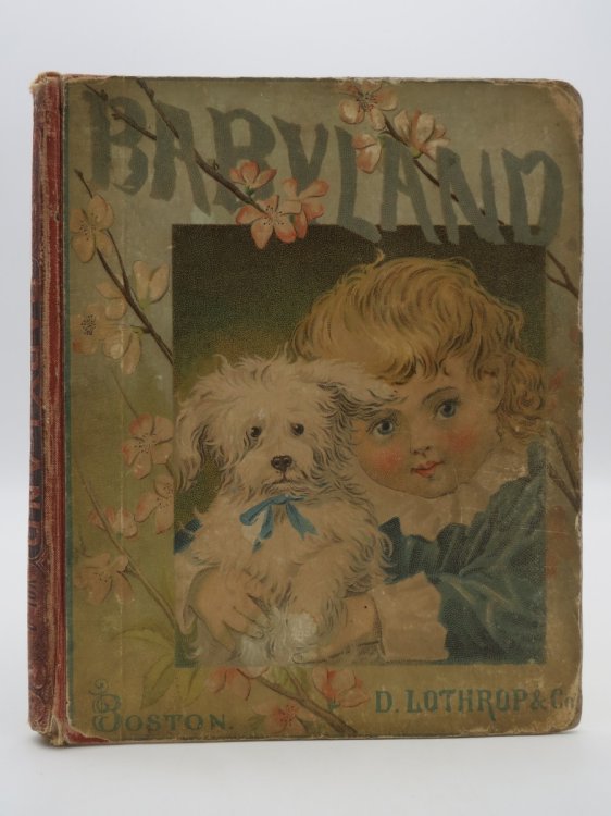 BABYLAND 1880, VOLUME IV. ISSUES NO. 1 THRU 12 (ANTIQUE CHROMOLITHOGRAPHIC COVER)