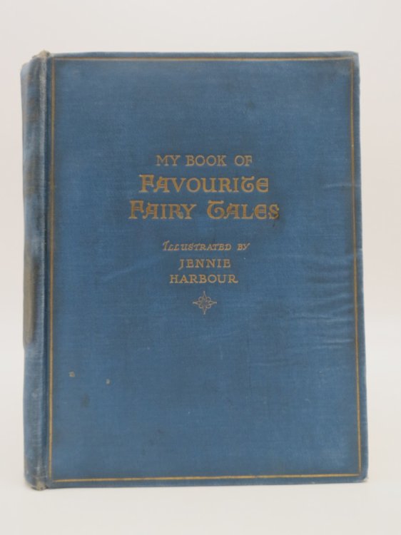 MY BOOK OF FAVOURITE FAIRY TALES (ART DECO ILLUSTRATIONS)
