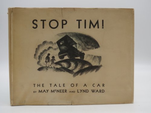 STOP TIM! The Tale of a Car, (DJ Protected by a Brand New, Clear, Acid-Free Mylar Cover)