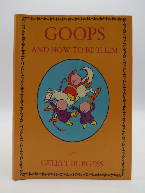 GOOPS AND HOW TO BE THEM (DJ Protected by a Brand New, Clear, Acid-Free Mylar Cover)