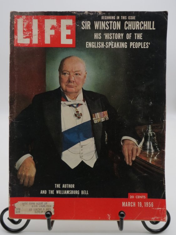 LIFE MAGAZINE, MARCH 19, 1956 (WINSTON CHURCHILL - HIS 'HISTORY OF THE ENGLISH-SPEAKING PEOPLES')