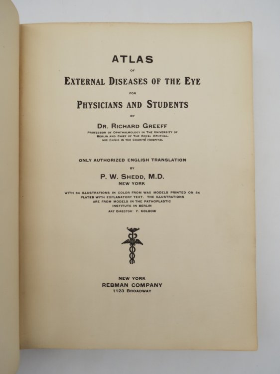 ATLAS OF EXTERNAL DISEASES OF THE EYE FOR PHYSICIANS AND STUDENTS