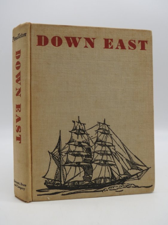 DOWN EAST; Being the Remarkable Adventures on the Briny Deep and Ashore of Captain Isaac Drinkwater and Jedediah Peabody,