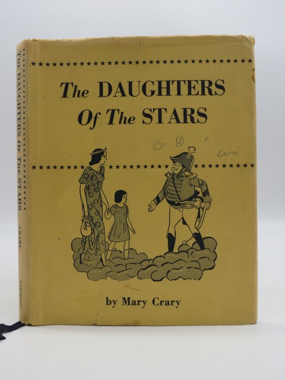 THE DAUGHTERS OF THE STARS (DJ Protected by a Brand New, Clear, Acid-Free Mylar Cover)