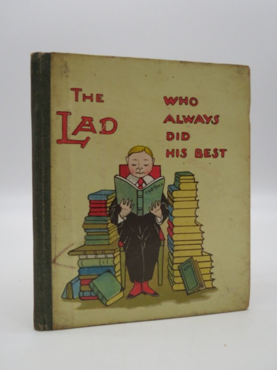 THE LAD WHO ALWAYS DID HIS BEST