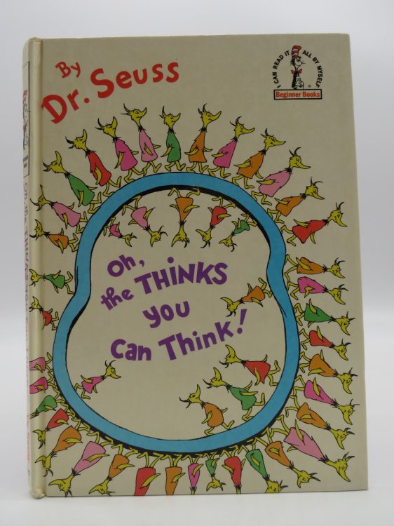 OH, THE THINKS YOU CAN THINK!