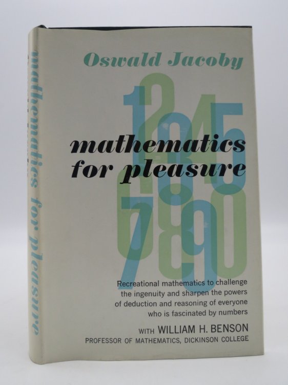 MATHEMATICS FOR PLEASURE (DJ Protected by a Brand New, Clear, Acid-Free Mylar Cover)