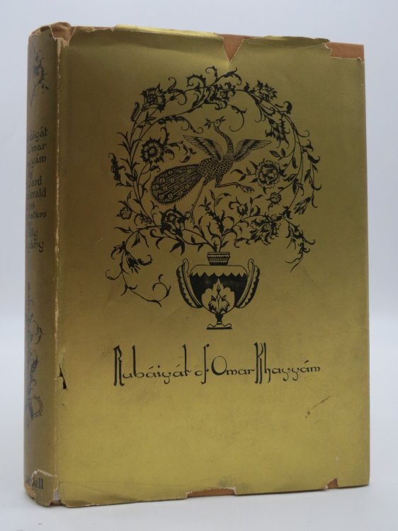 RUBAIYAT OF OMAR KHAYYAM (DJ Protected by a Brand New, Clear, Acid-Free Mylar Cover)