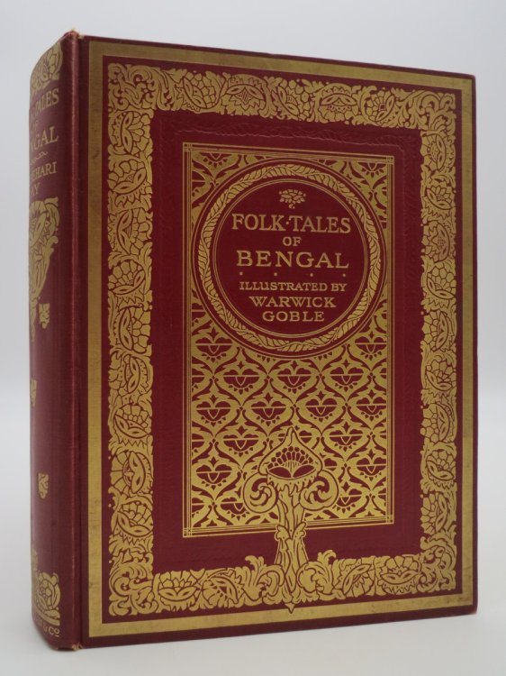 FOLK-TALES OF BENGAL (PROVENANCE: GEORGE G. BOOTH OF CRANBROOK) With Thirty Two Illustrations in Color by Warwick Goble