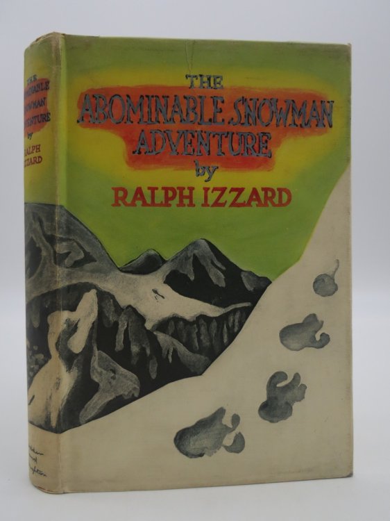 THE ABOMINABLE SNOWMAN ADVENTURE (DJ Protected by a Brand New, Clear, Acid-Free Mylar Cover)