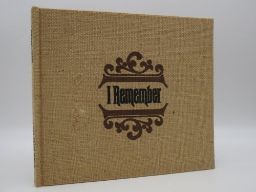 I REMEMBER (SIGNED BY AUTHOR)