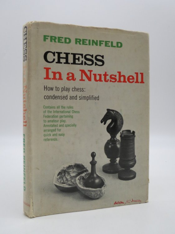 CHESS IN A NUTSHELL (DJ Protected by a Brand New, Clear, Acid-Free Mylar Cover)
