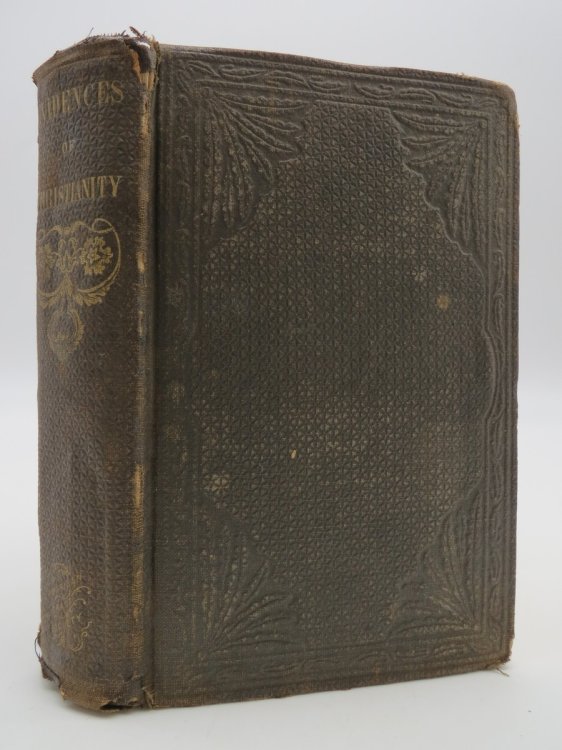 INFIDELITY Comprising Jenyn's Internal Evidence, Leslies' Method, Lyttelton's Conversion of Paul, Watson's Reply to Gibbon and Paine, a Notice of Human on Miracles, and an Extract from West on the Resurrection