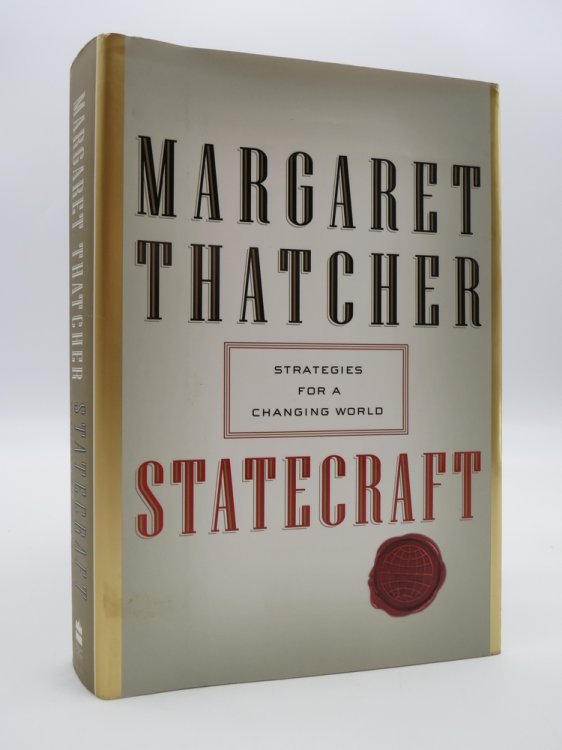 STATECRAFT Strategies for a Changing World (DJ protected by a clear, acid-free mylar cover)