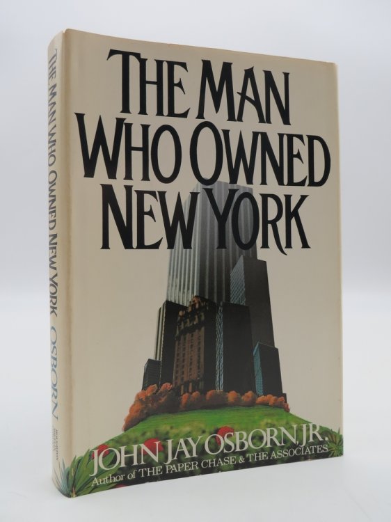 THE MAN WHO OWNED NEW YORK A Novel (DJ protected by a clear, acid-free mylar cover)