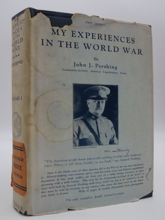 MY EXPERIENCES IN THE WORLD WAR, VOLUME 1