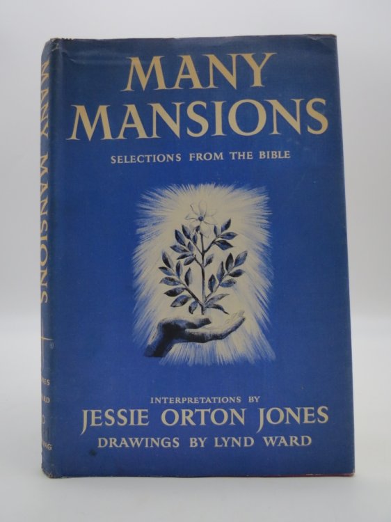 MANY MANSIONS Selections from the Bible
