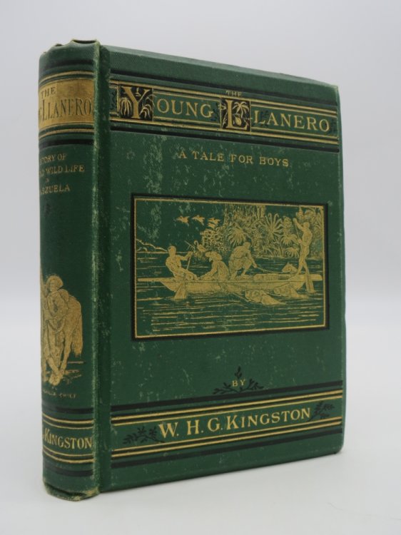 THE YOUNG LLANERO A Story of War and Wild Life in Venezuela