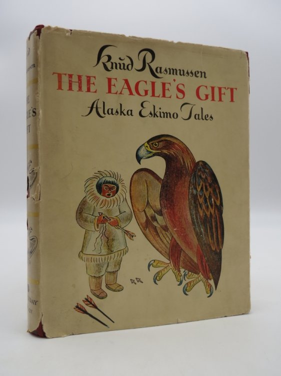 THE EAGLE'S GIFT, ALASKA ESKIMO TALES