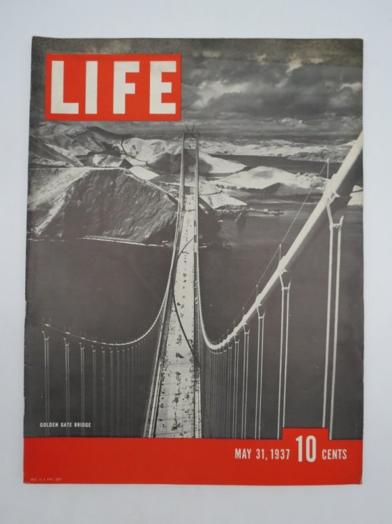 LIFE MAGAZINE, MAY 31, 1937 (GOLDEN GATE BRIDGE)