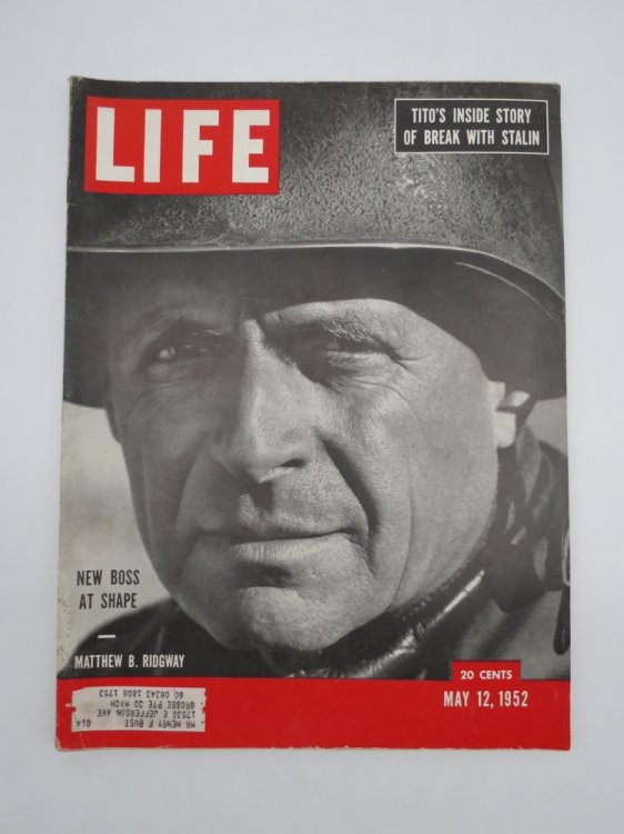LIFE MAGAZINE, MAY 12, 1952 (MATTHEW B. RIDGWAY, NEW BOSS AT SHAPE)