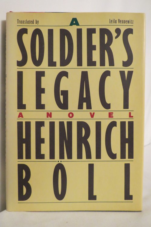 A SOLDIER'S LEGACY (DJ Protected by a Brand New, Clear, Acid-Free Mylar Cover)