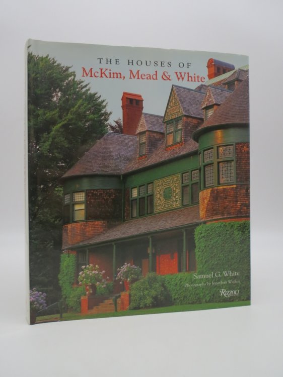 THE HOUSES OF MCKIM, MEAD & WHITE