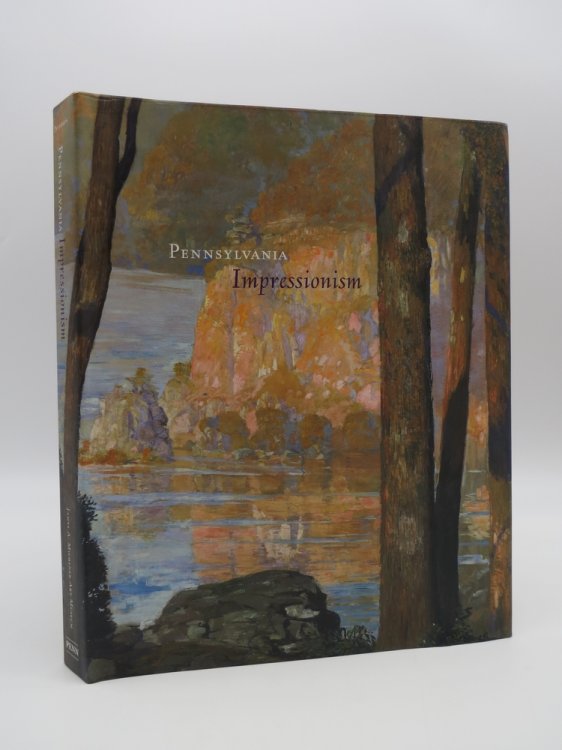 PENNSYLVANIA IMPRESSIONISM