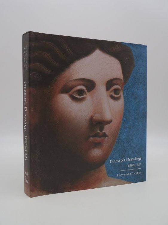 PICASSO'S DRAWINGS, 1890-1921 Reinventing Tradition