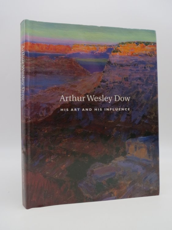 ARTHUR WESLEY DOW, 1857-1922 His Art & Hist Influence