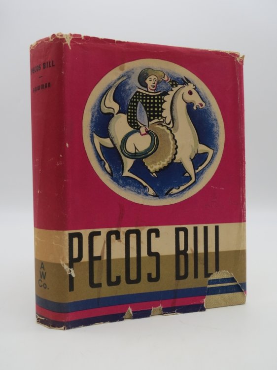 PECOS BILL The Greatest Cowboy of all Time