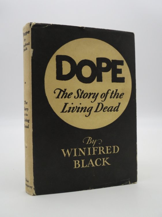DOPE (Art Deco Dust Jacket) The Story of the Living Dead
