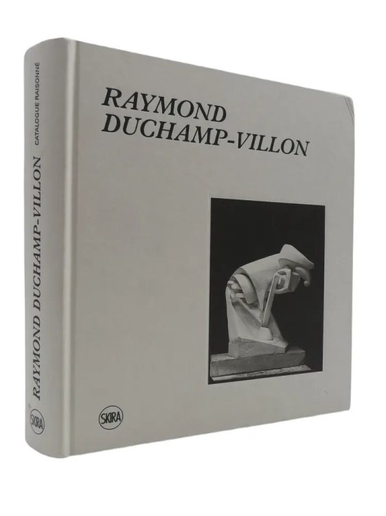 Image for RAYMOND DUCHAMP-VILLON Catalogue Raisonn De L'Oeuvre Sulpte Et Inventaire De L'Oeuvre Graphique/ Catalogue Raisonne of Sculpture and Inventory of Graphic Work RAYMOND DUCHAMP-VILLON Catalogue Raisonn De L'Oeuvre Sulpte Et Inventaire De L'Oeuvre Graphique/ Catalogue Raisonne of Sculpture and Inventory of Graphic Work