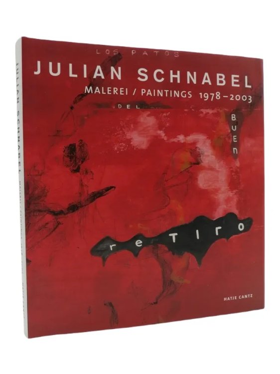 Image for JULIAN SCHNABEL Malerei/Paintings 1978-2003 JULIAN SCHNABEL Malerei/Paintings 1978-2003