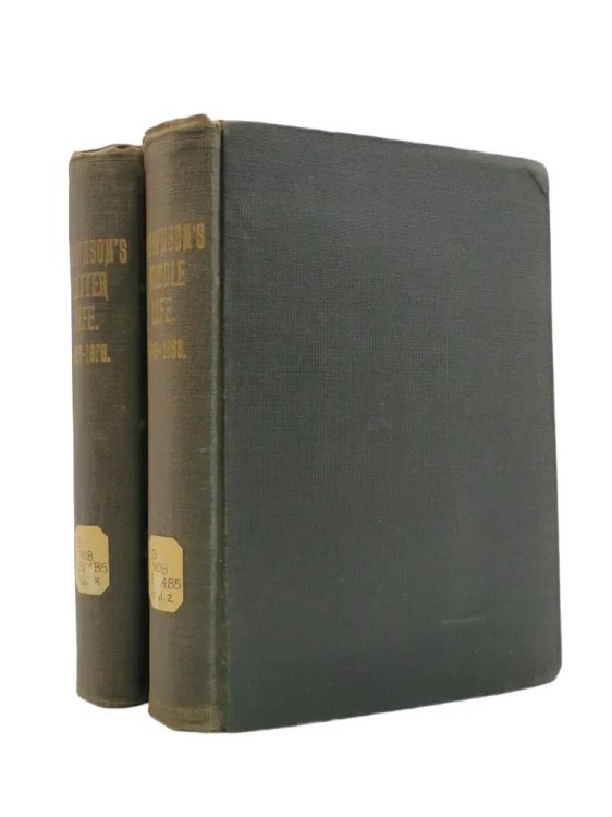 ORESTES A. BROWNSON'S MIDDLE LIFE & LATER LIFE (2 VOLUMES) From 1845-1855; 1856-1876