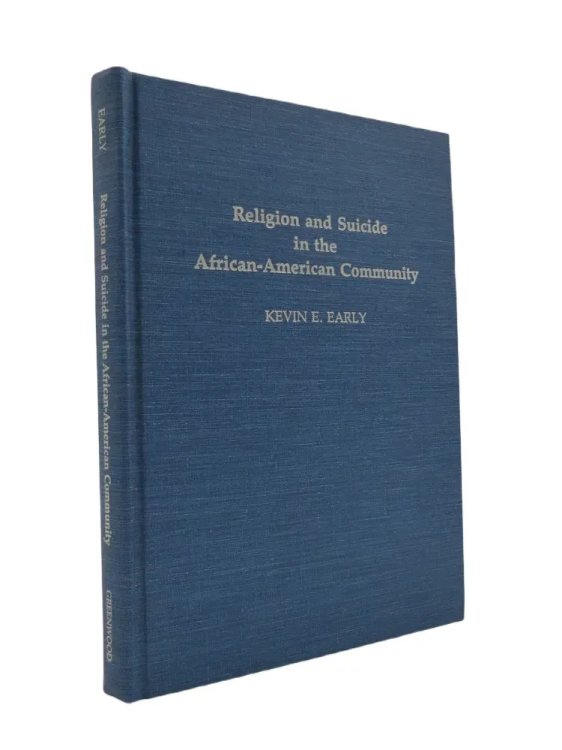 RELIGION AND SUICIDE IN THE AFRICAN-AMERICAN COMMUNITY